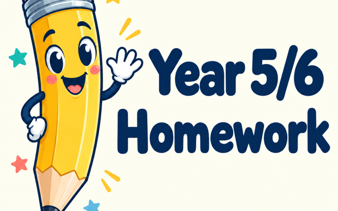 Year 5/6 Homework 25.9.26